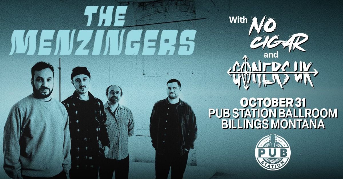 The Menzingers with No Cigar and Goners UK 