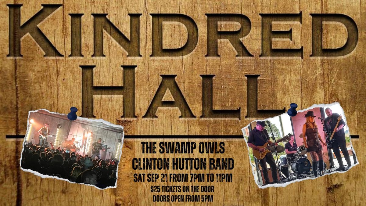 Clinton Hutton Band + The Swamp Owls At Kindred Hall