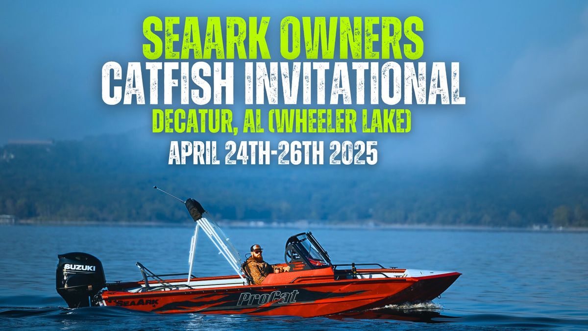 2025 SeaArk Boat Owners Invitational Catfish Tournament 