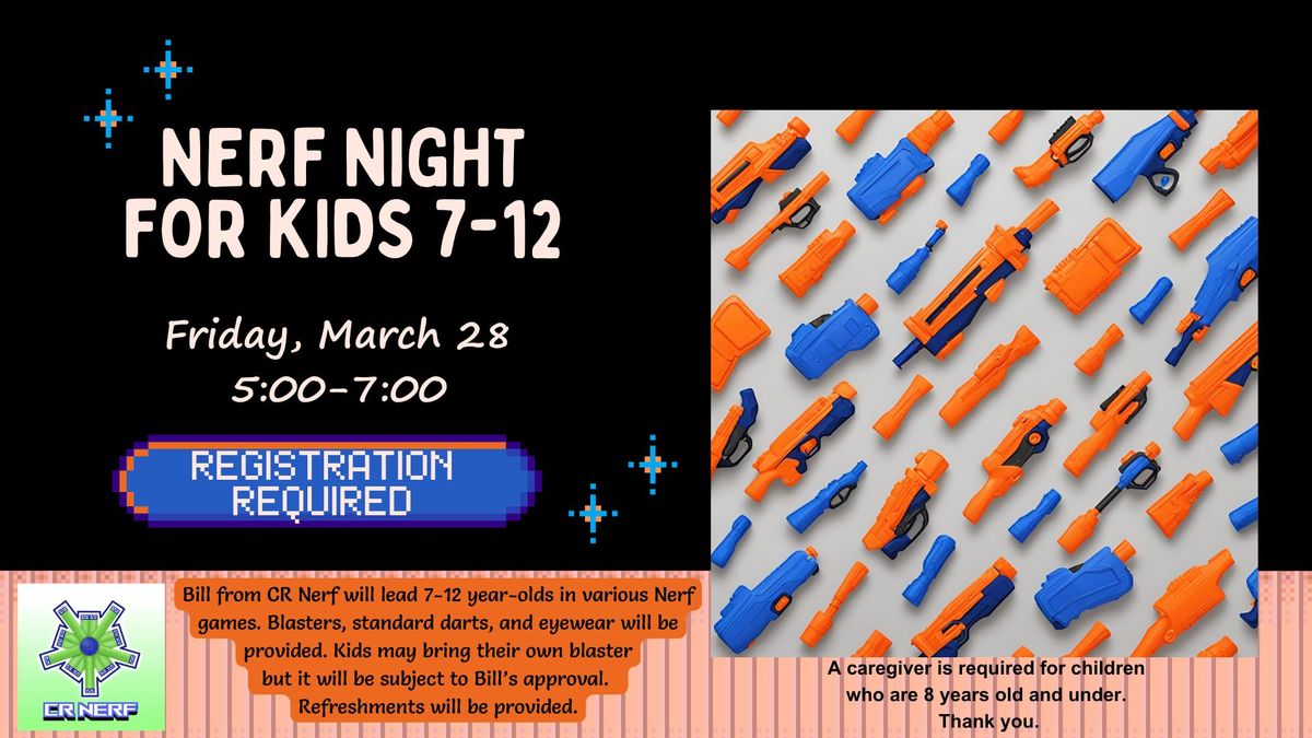 Nerf Night for Kids 7-12