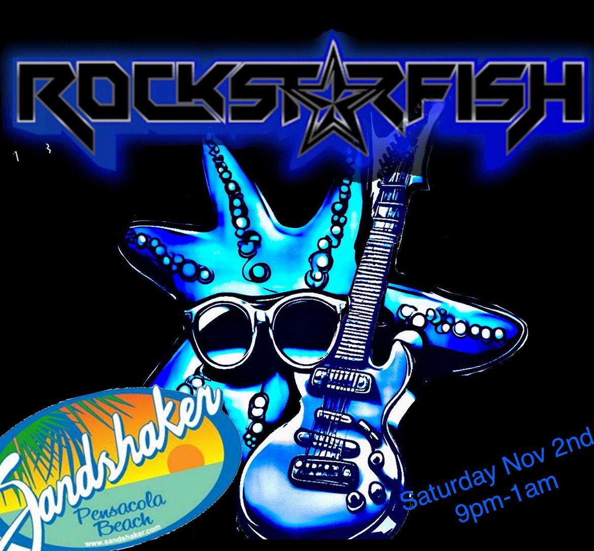 Rockstarfish @ Sandshaker Pensacola