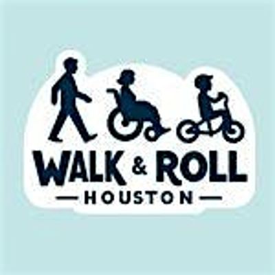 Walk and Roll Houston