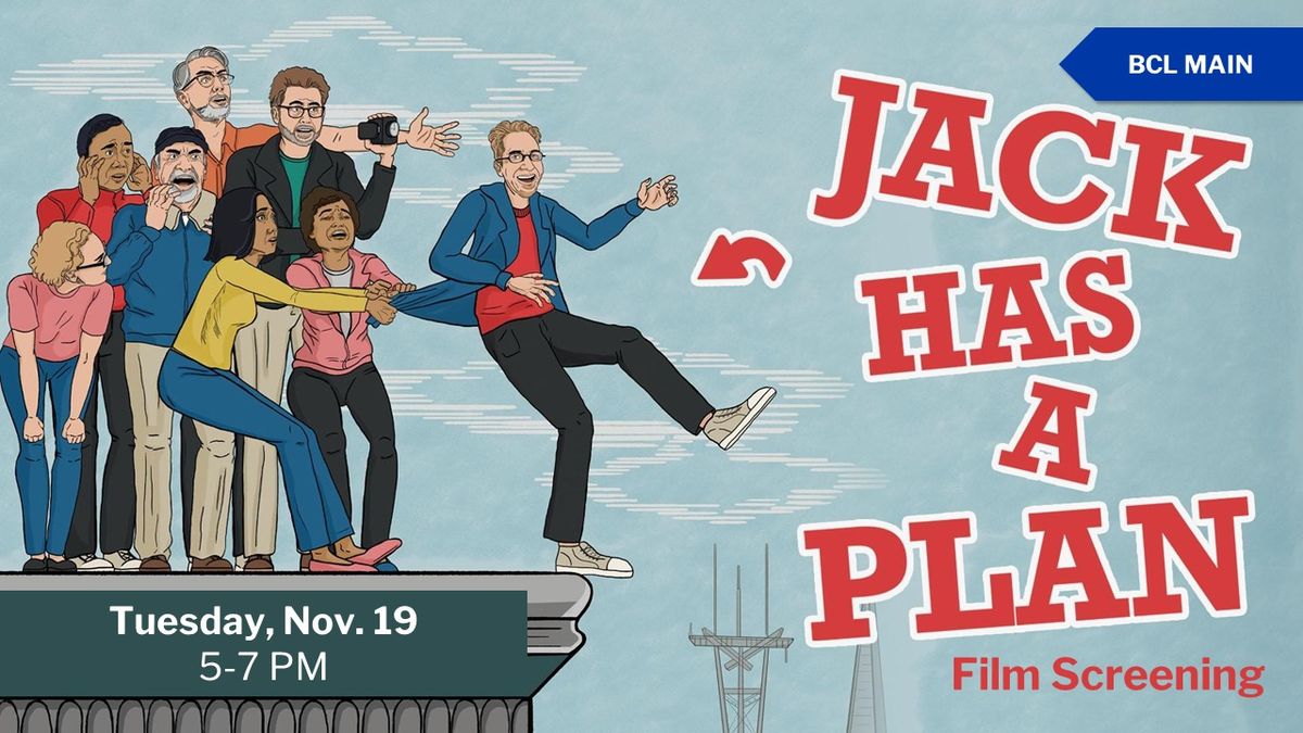 "Jack Has a Plan" Film Screening