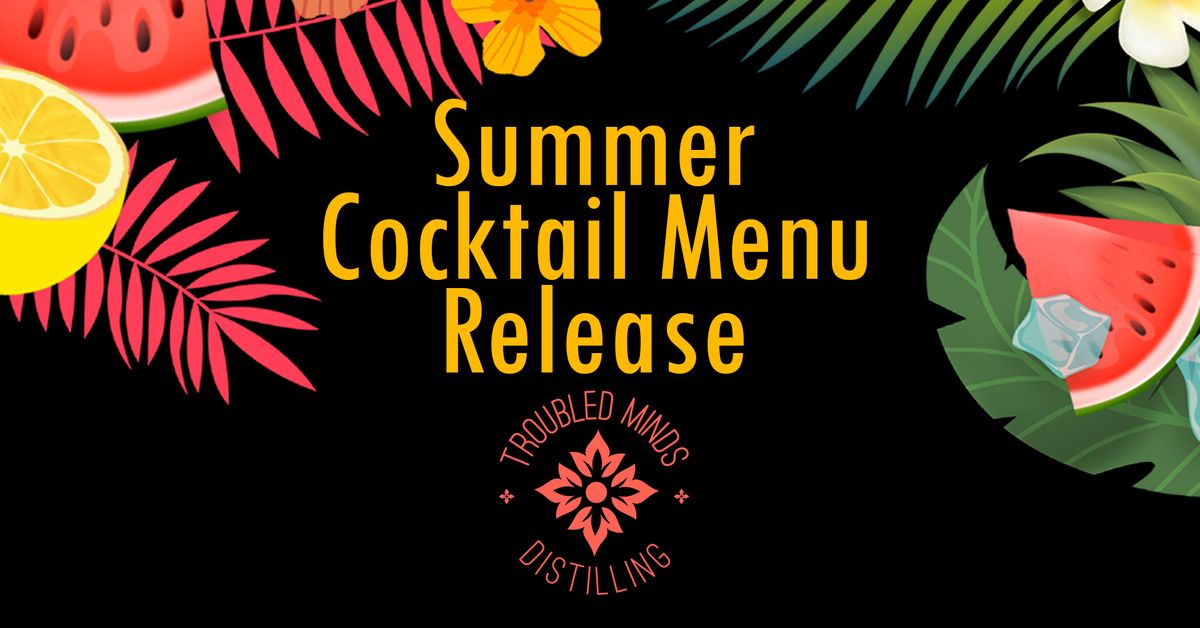 Summer Cocktail Menu Release