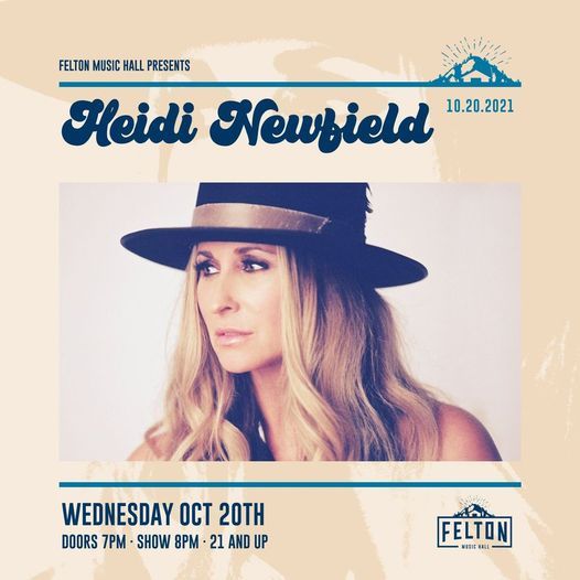 Felton Music Hall Presents: Heidi Newfield