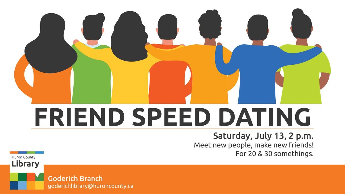 Friend Speed Dating: 20 and 30 somethings edition - Goderich