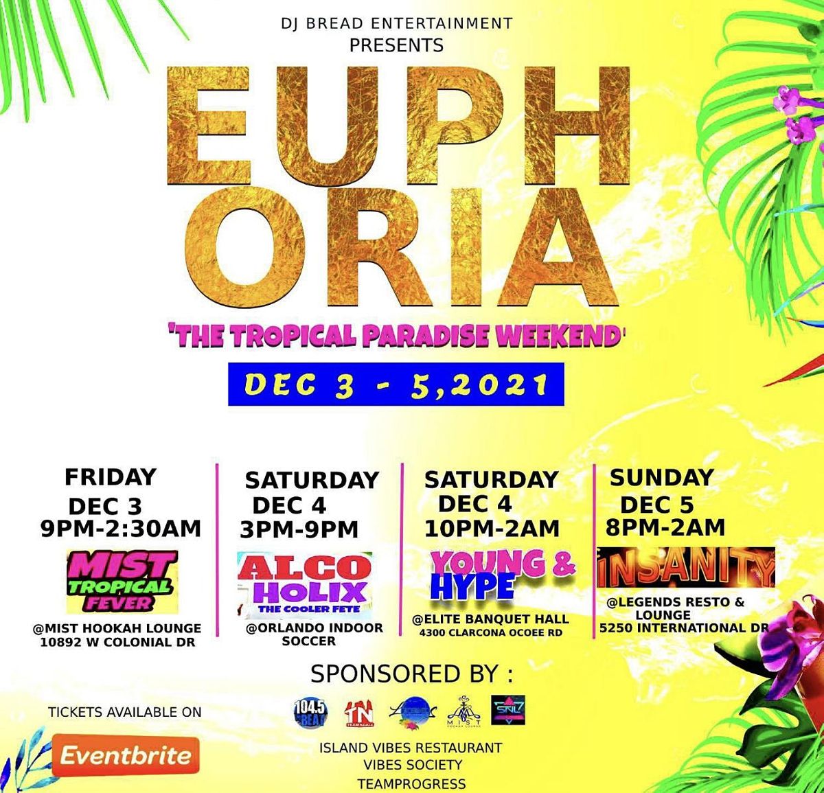 Euphoria Weekend VIP Passes