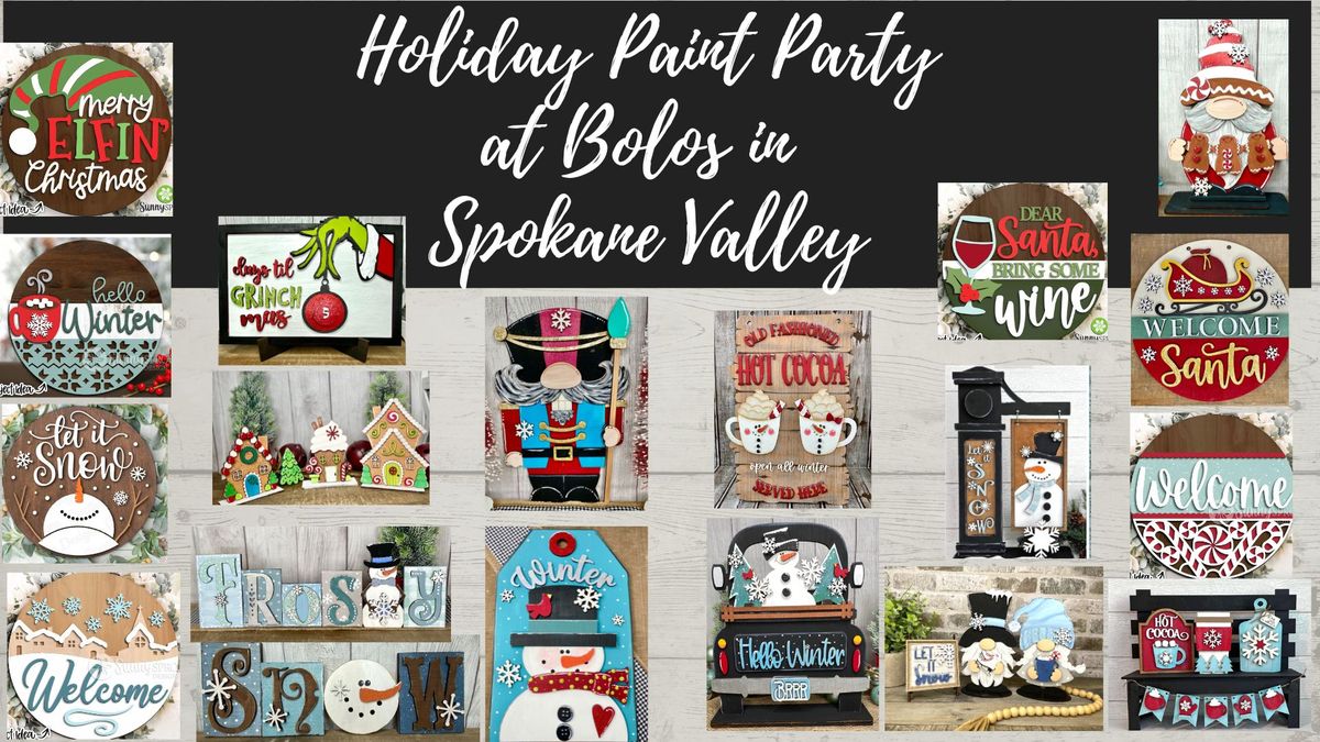 Holiday Paint Party at Bolos in Spokane Valley.  All ages Welcome