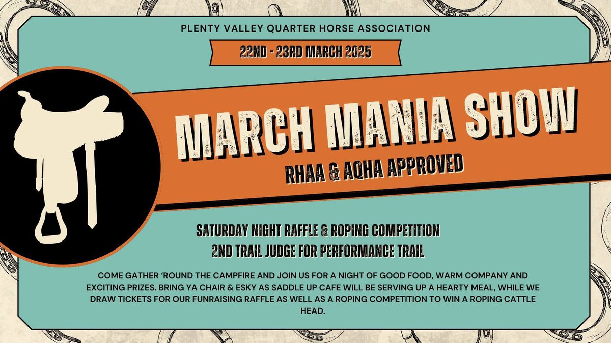 March Mania AQHA & RHAA 'A' Show 