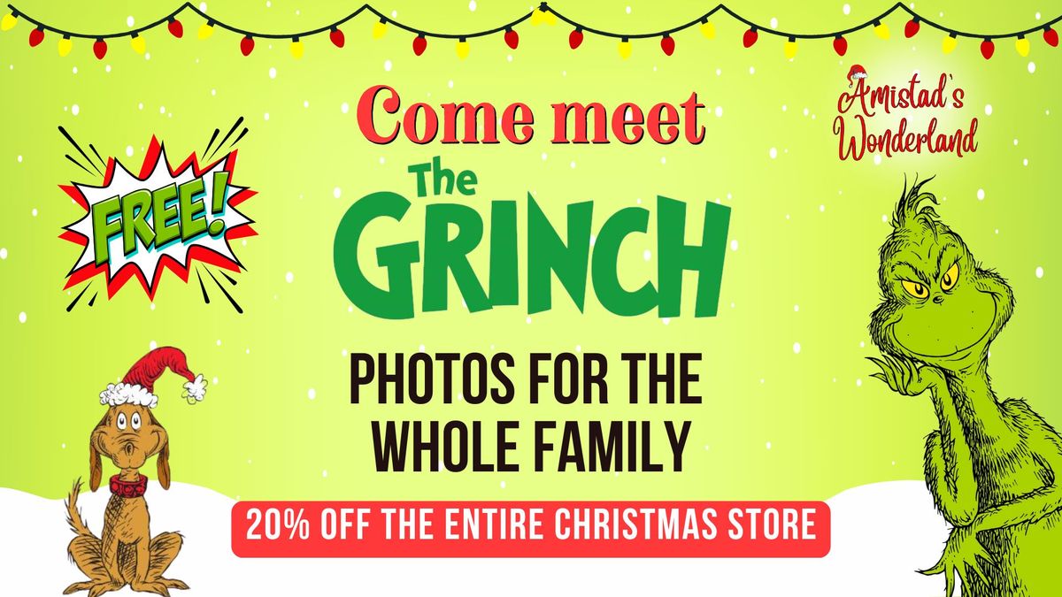 Amistad's Grinch Meet & Greet