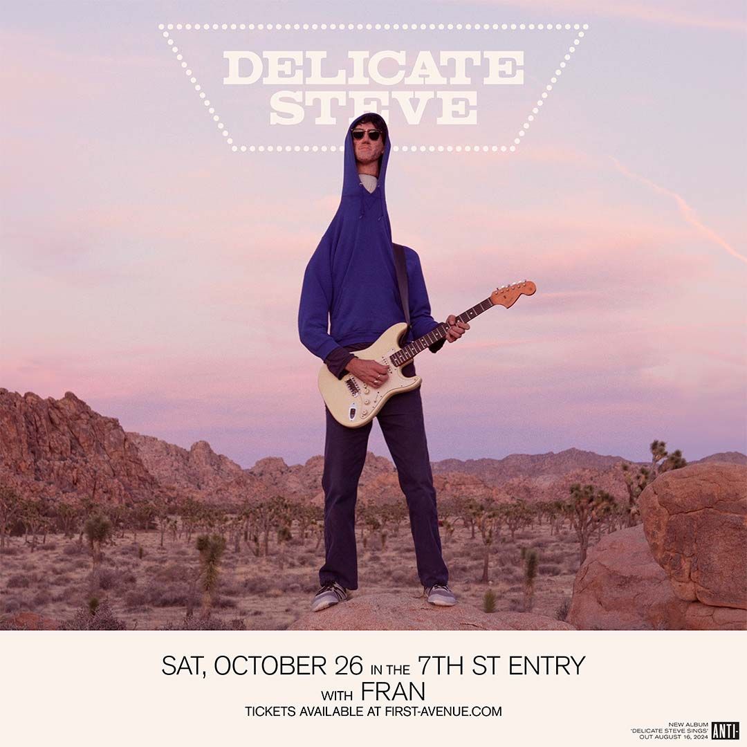 Delicate Steve