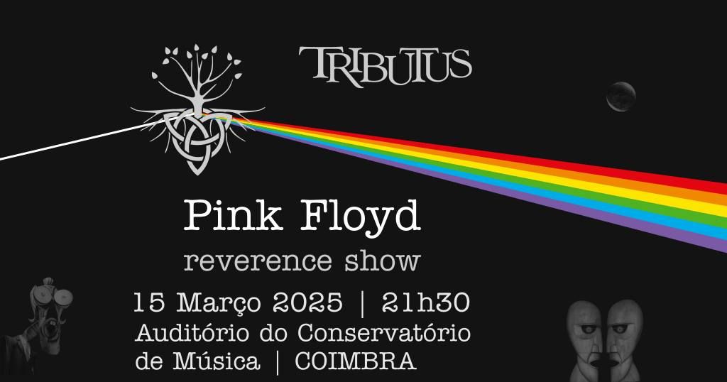 Tributus | Pink Floyd reverence show @ Coimbra