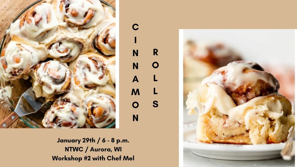 Cinnamon Roll Workshop