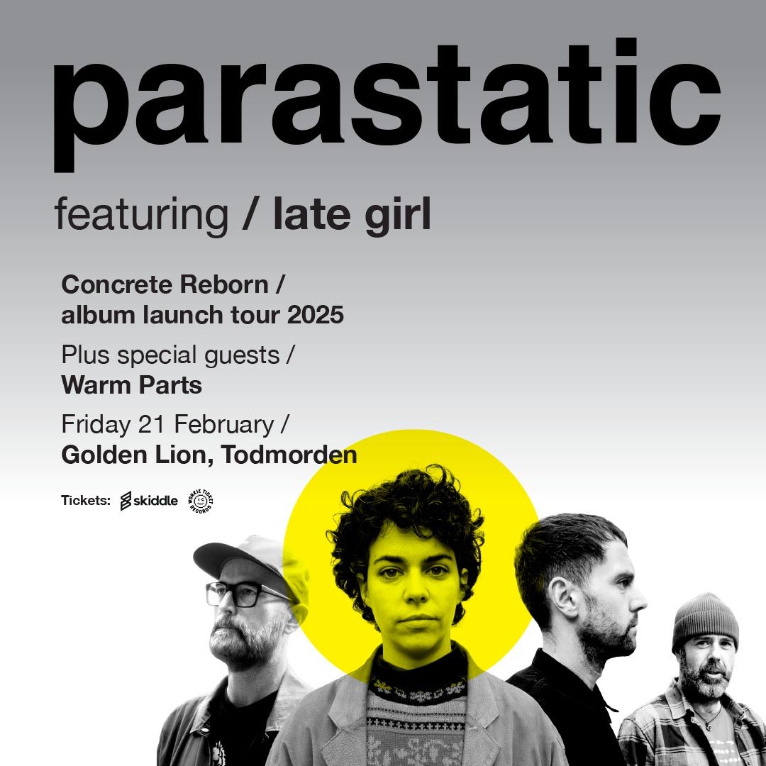 Dark Matter presents Parastatic + Warm Parts