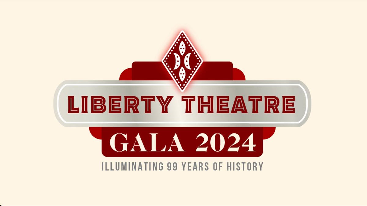 Liberty Theatre Gala