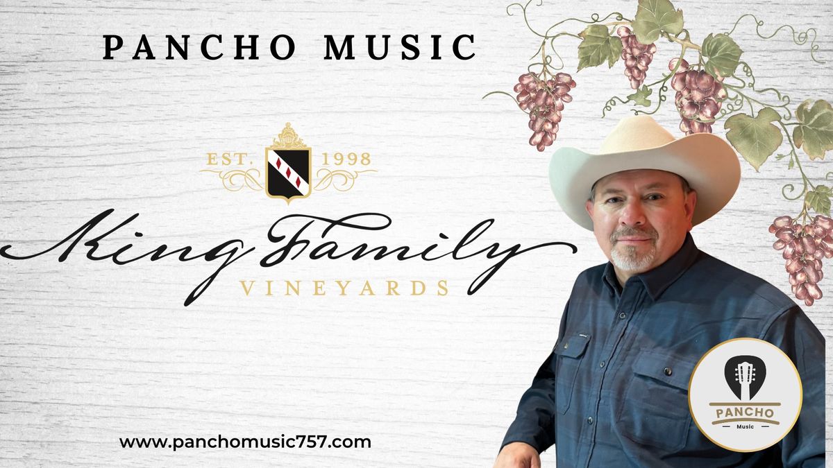 Pancho on the road! Live at King Family Vineyards!