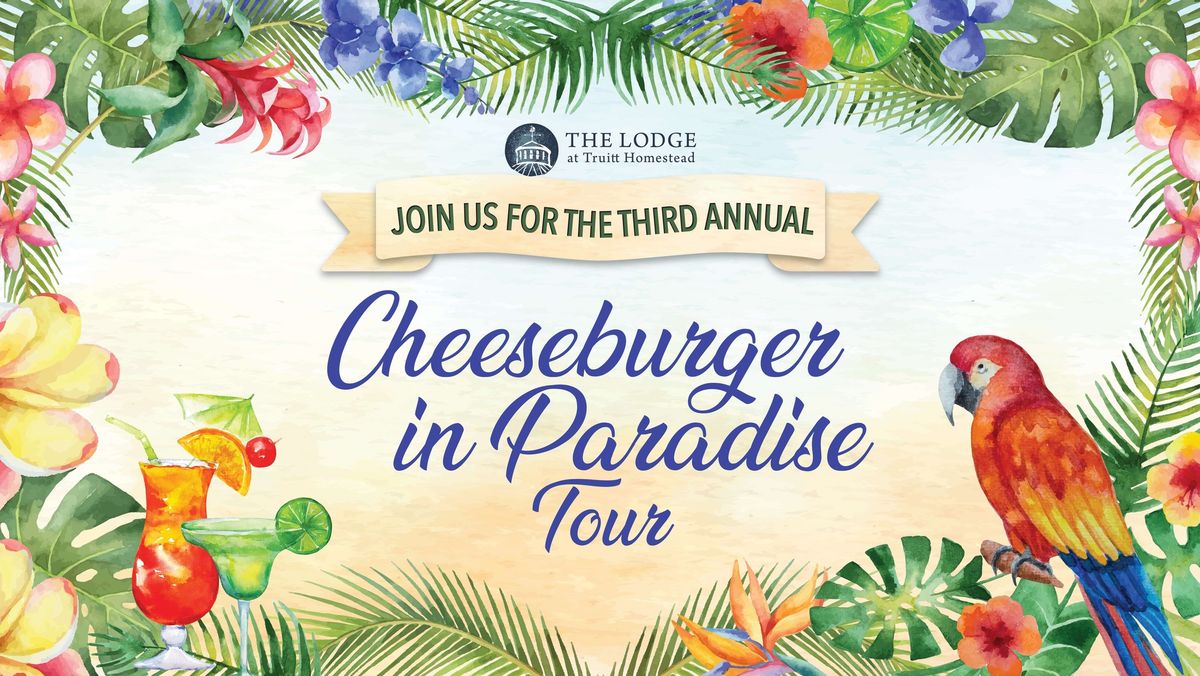 The Cheeseburger in Paradise Tour