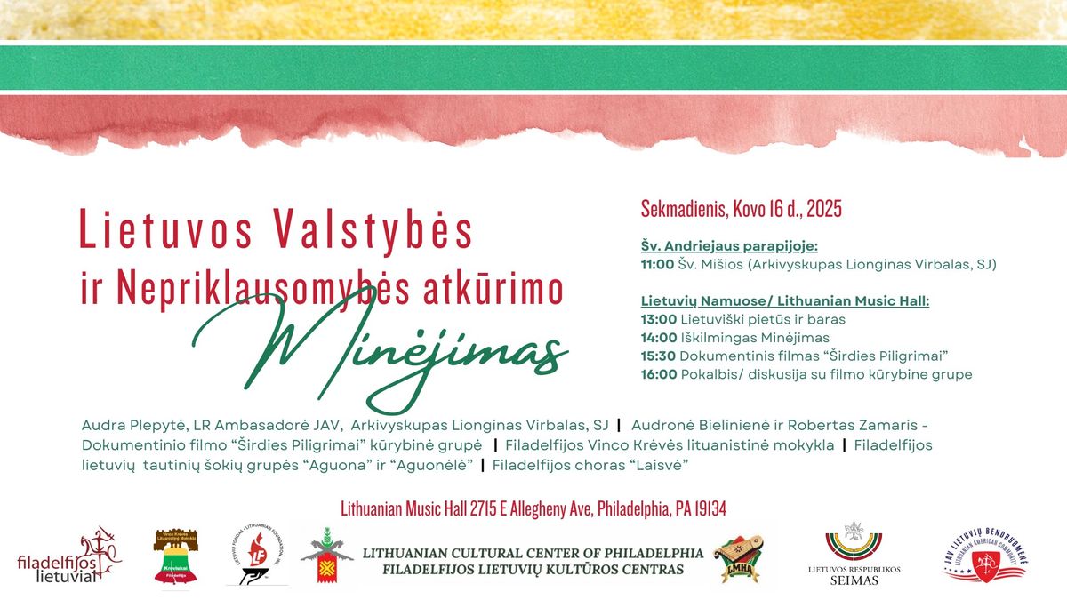 Lietuvos Valstyb\u0117s ir Nepriklausomyb\u0117s Atk\u016brimo Min\u0117jimas\/ Commemoration of Lithuania's Independence