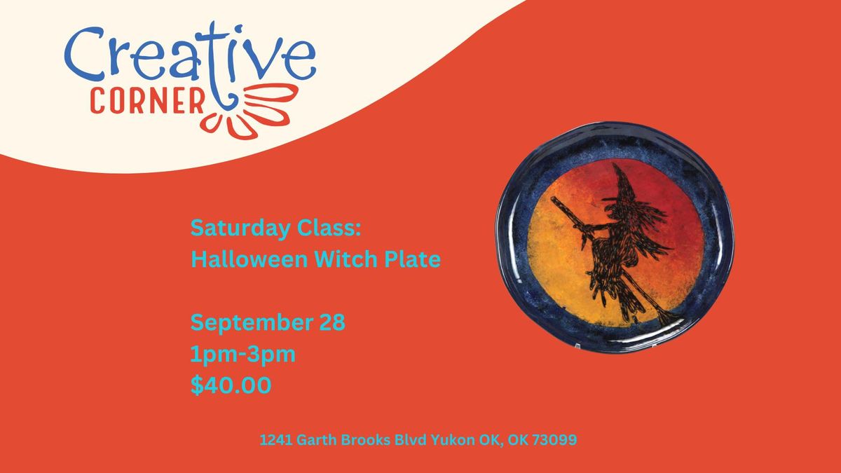 Saturday Class: Witch Plate