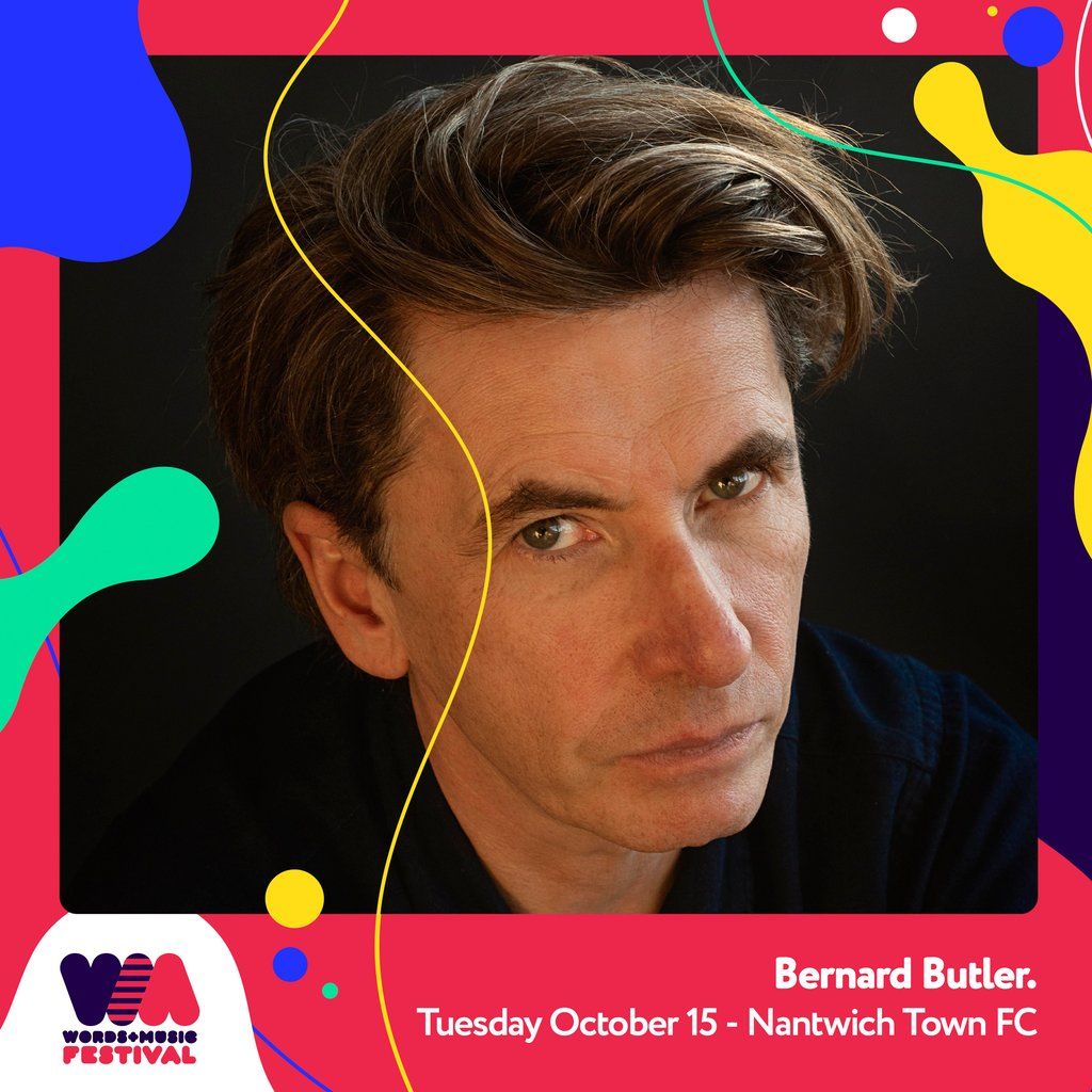 Words & Music Festival - Bernard Butler.