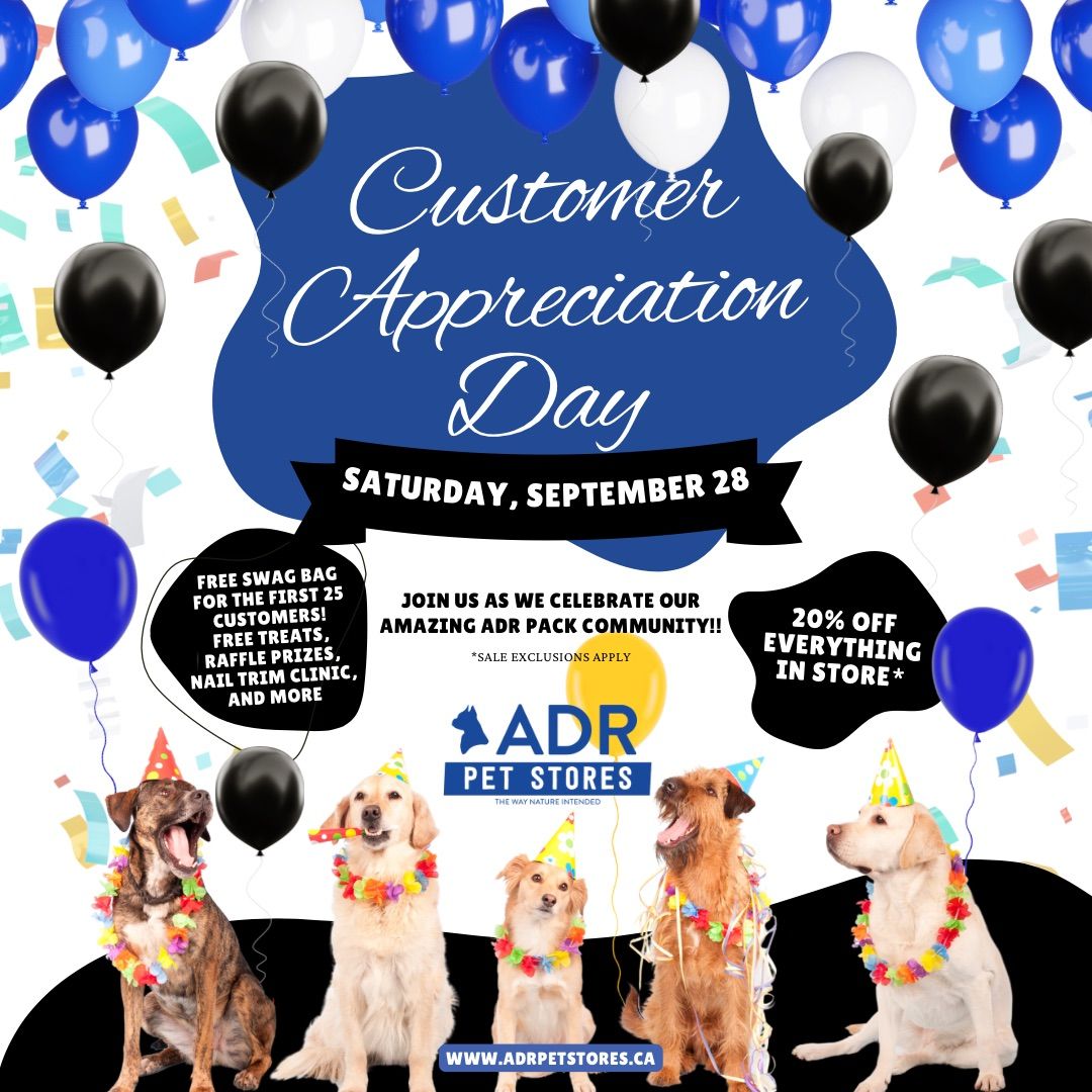 ADR Pet Stores Caledon - Customer Appreciation Day 