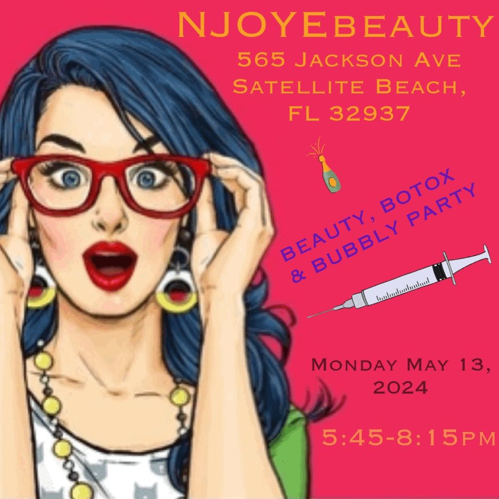Beauty, Blowouts, Bubbly & Botox 