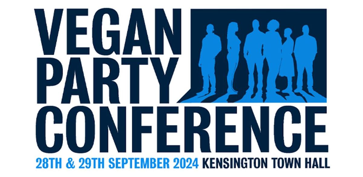 Vegan Party Conference Sept 28th 29th 24