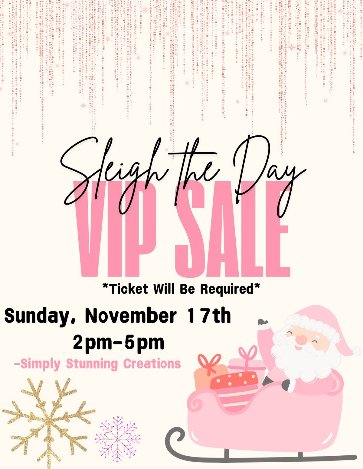 Sleigh the Day VIP Sale