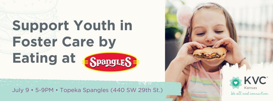 Support Youth in Foster Care by Eating at Spangles (Topeka)