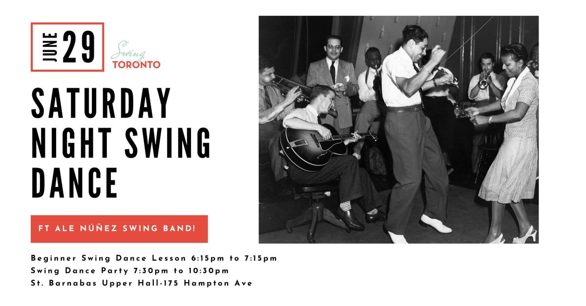 Saturday Night Swing ft Ale N\u00fa\u00f1ez Swing Band! Beginner lesson & Live Band Dance!