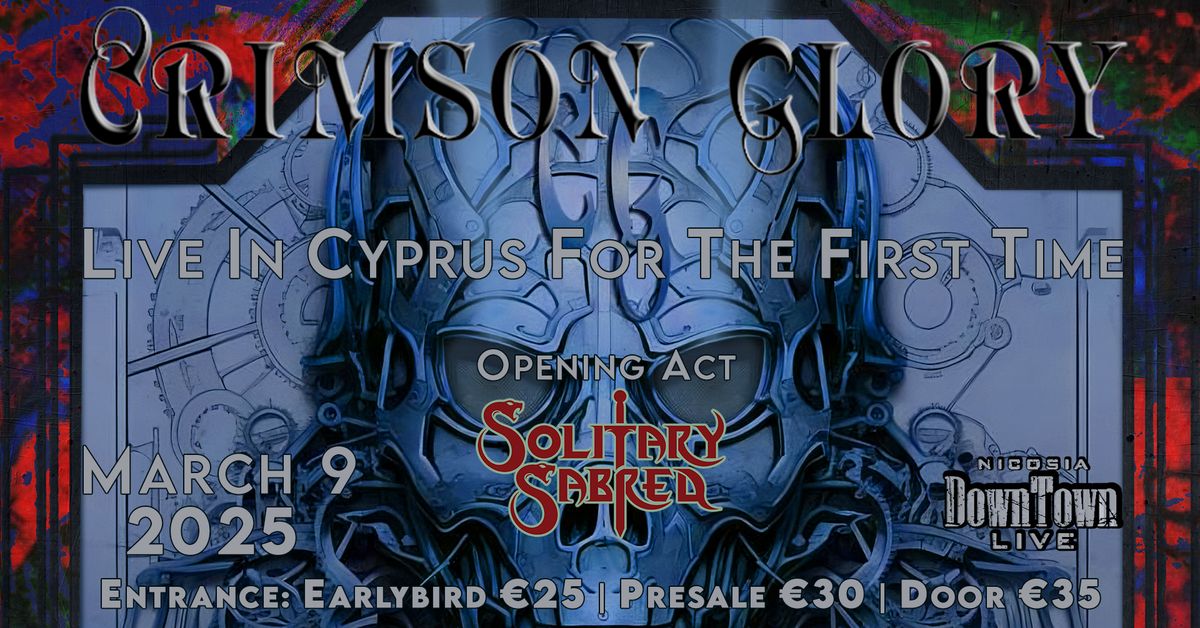 CRIMSON GLORY Live in Cyprus for the First Time