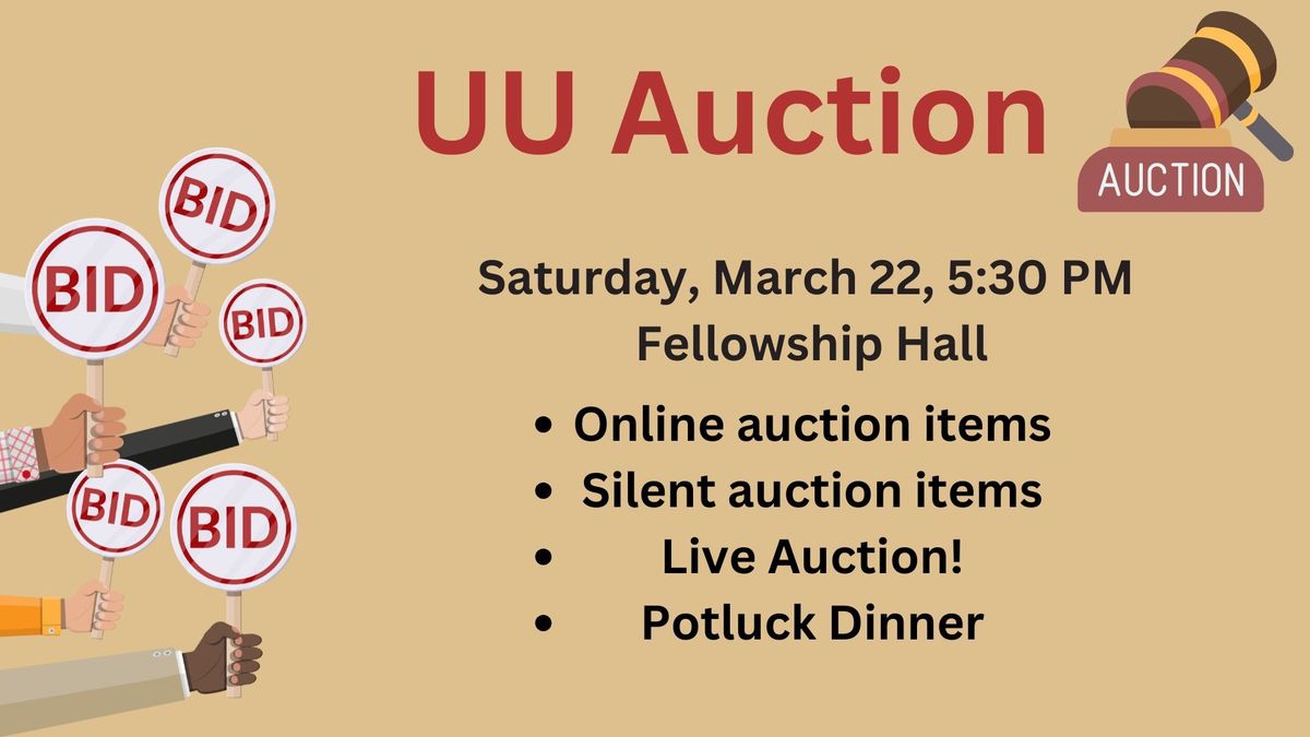 The UU Auction - A Time to Explore