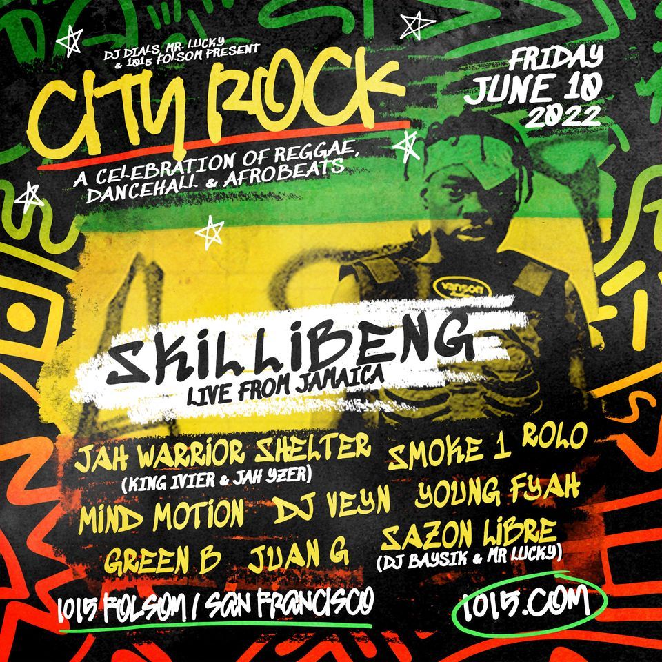 City Rock: w\/ Skillibeng + More