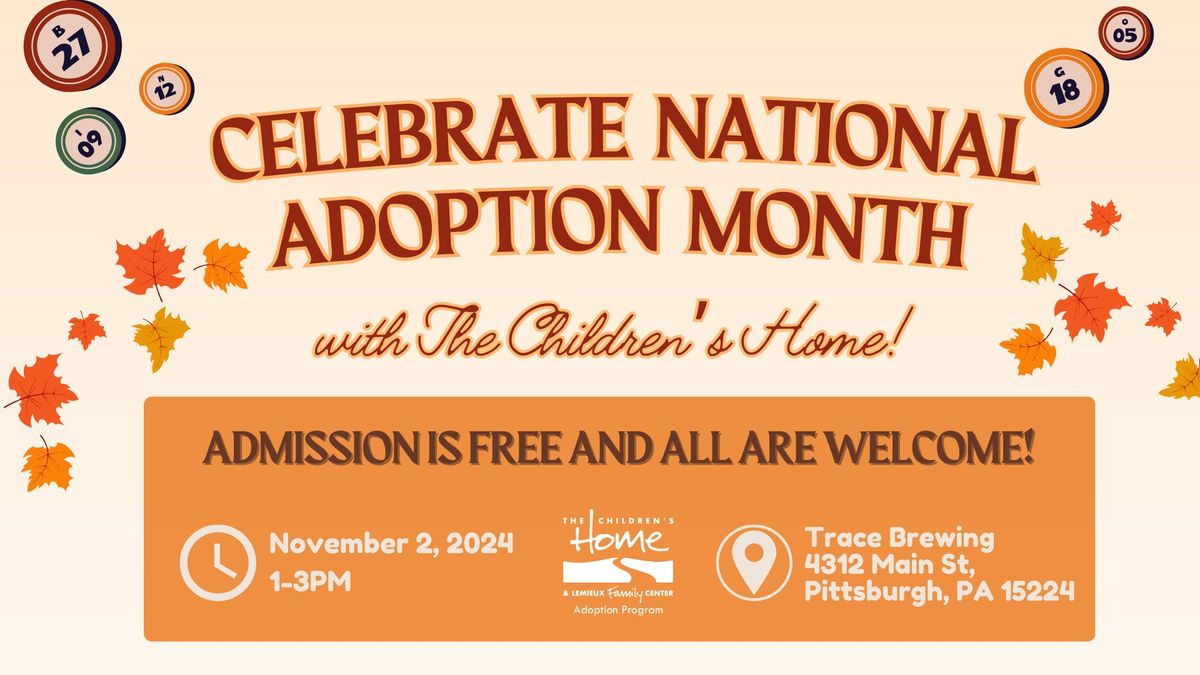 Celebrate National Adoption Month with The Children's Home!