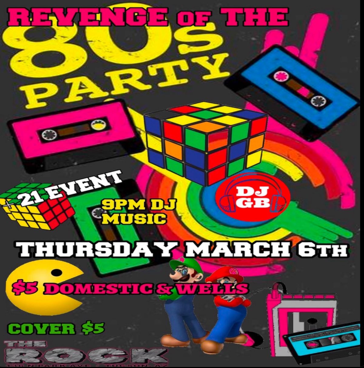 Revenge of the 80\u2019s DANCE PARTY at The ROCK