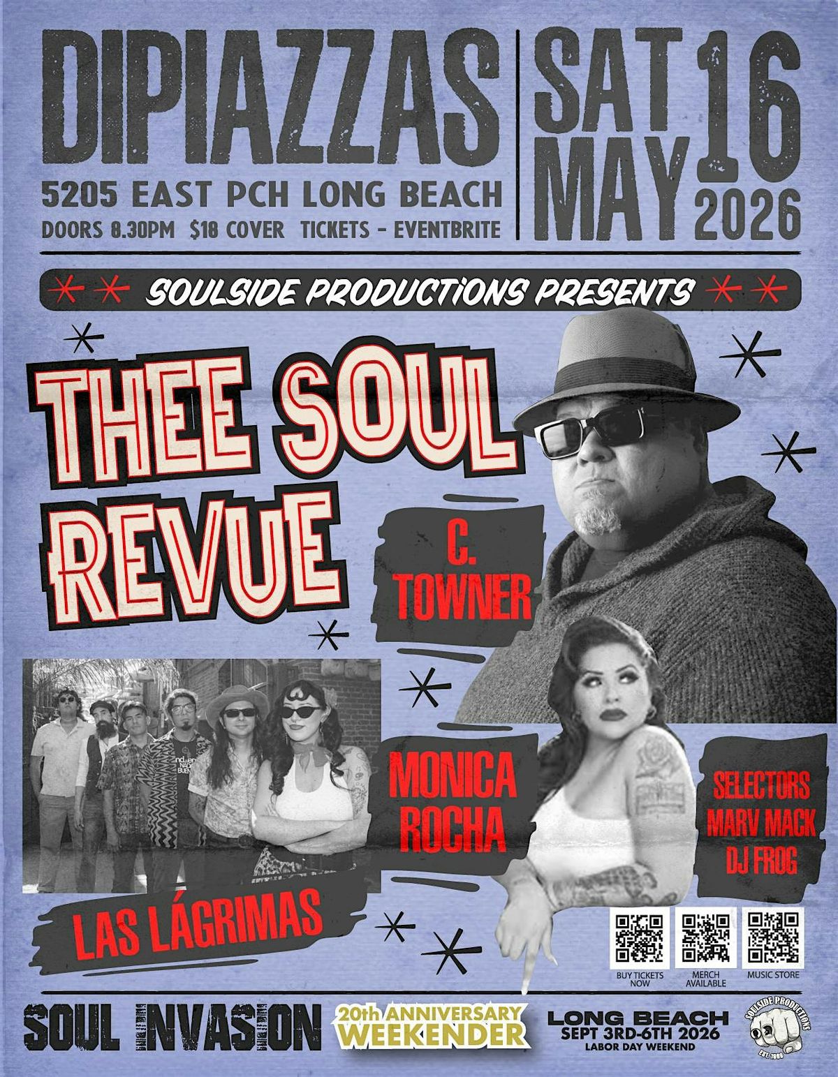 Thee Soul Revue - Monica Rocha - C.Towner.- Las La"Grimas