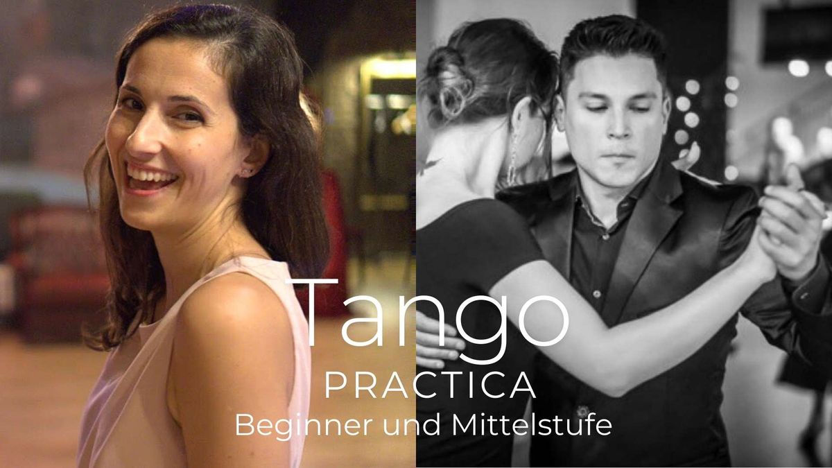 Tango-Practica parallel: Beginner mit Evi Sofra und Mittelstufe mit Gast-Lehrer Rafael Rafa