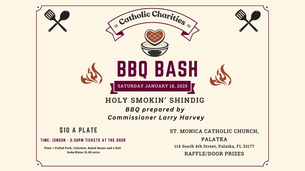 Palatka BBQ Bash - St. Monica Catholic Church