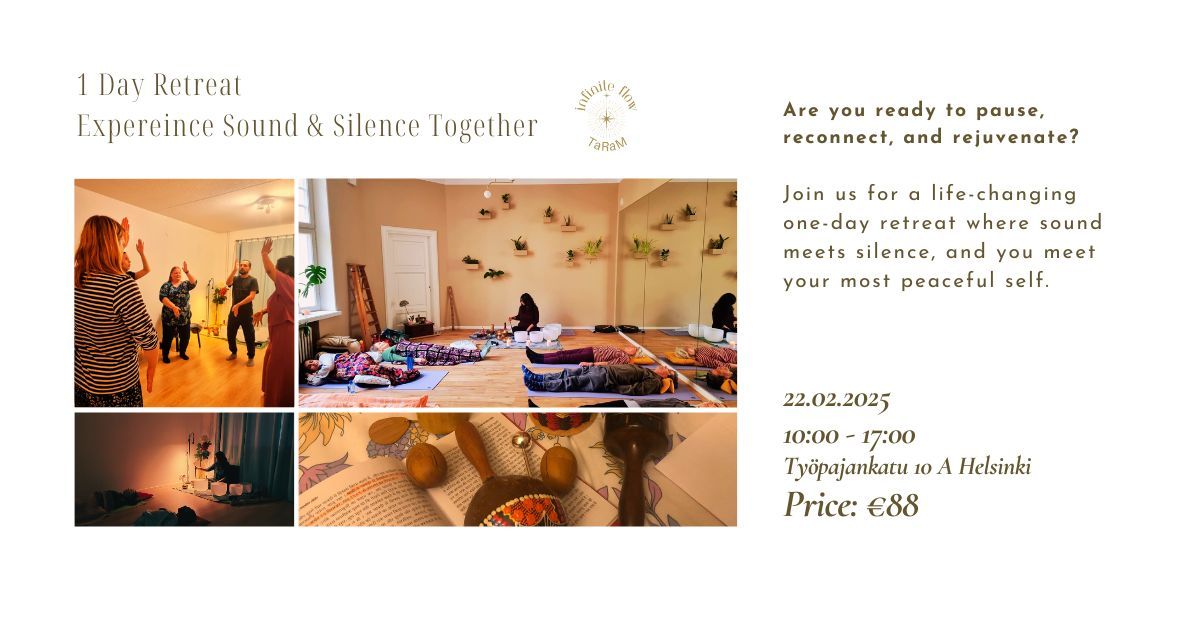 1 Day Retreat - Experience Sound & Silence Together