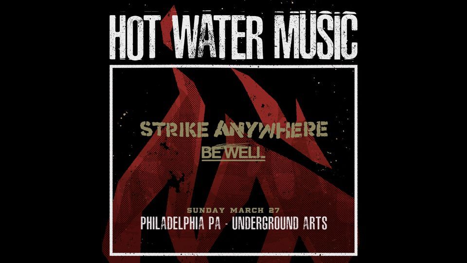Hot Water Music @ Underground Arts 3.27