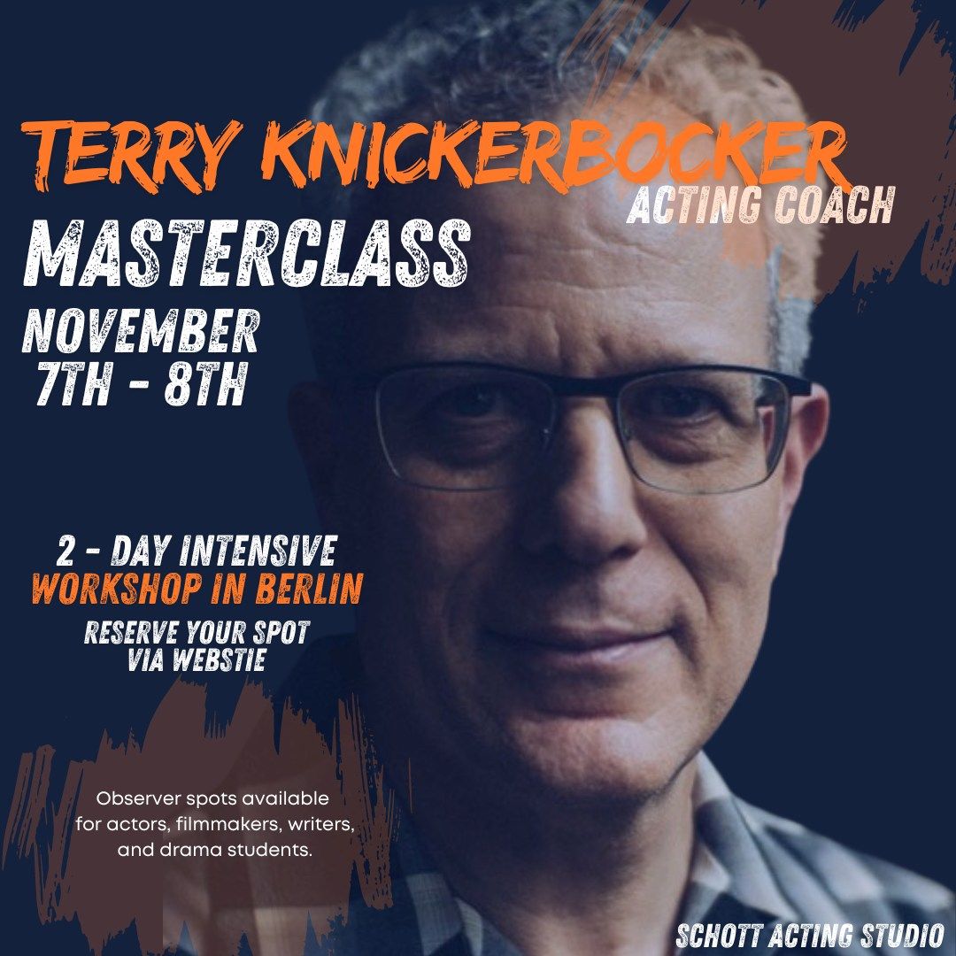 Masterclass Intensive - Advanced Scene Study with Terry Knickerbocker