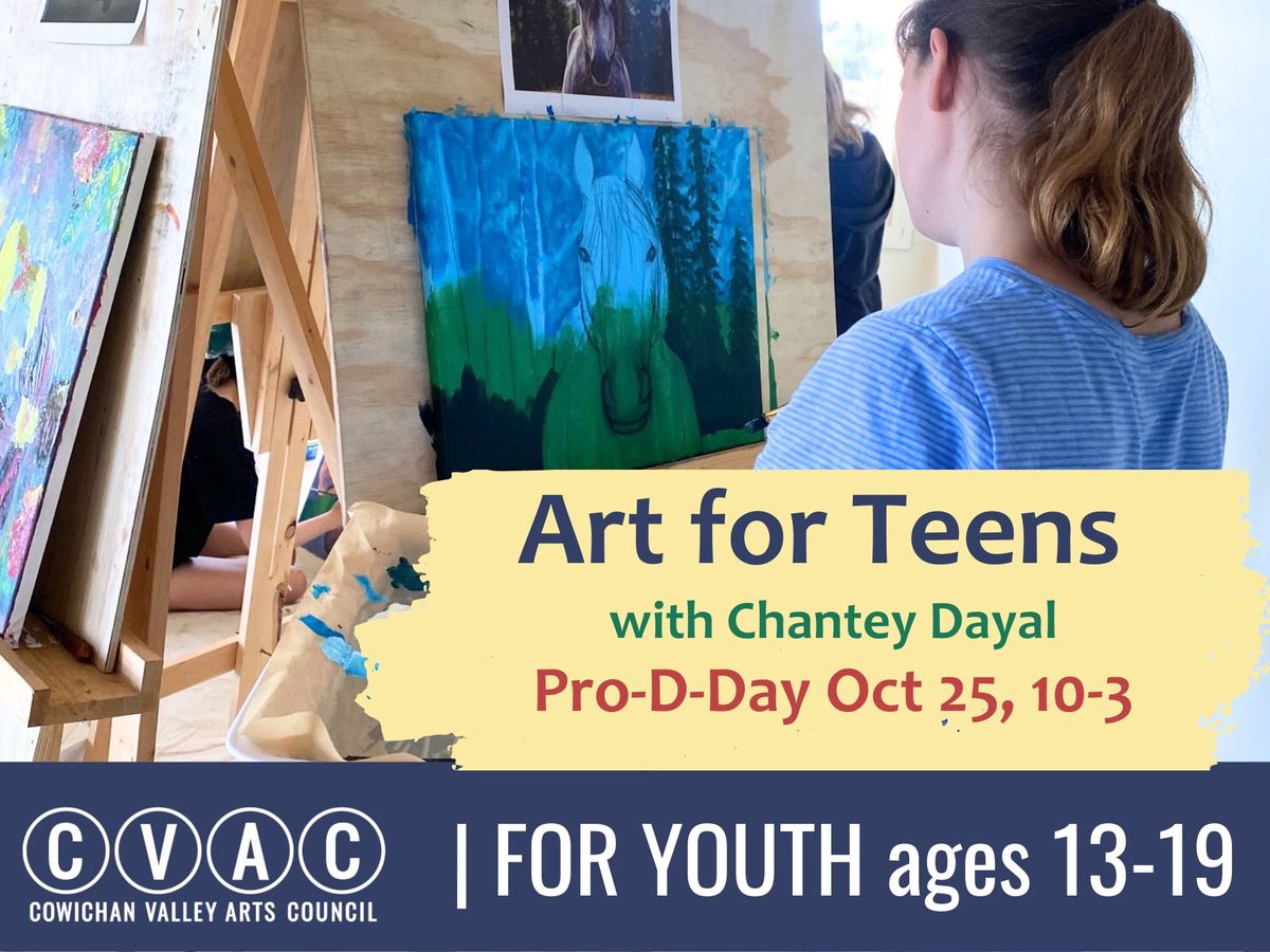 Art for Teens : a day with Chantey Dayal