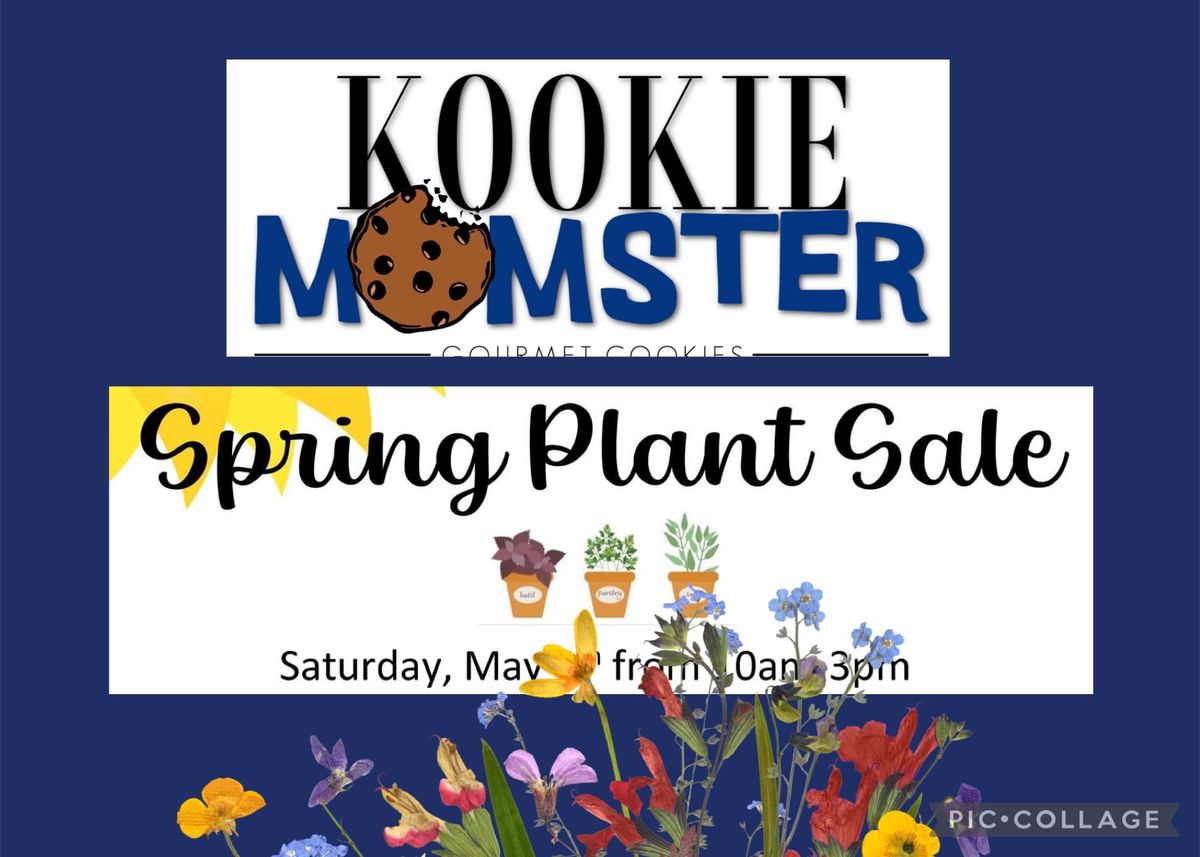 Kookie Momster@Spring Plant Sale
