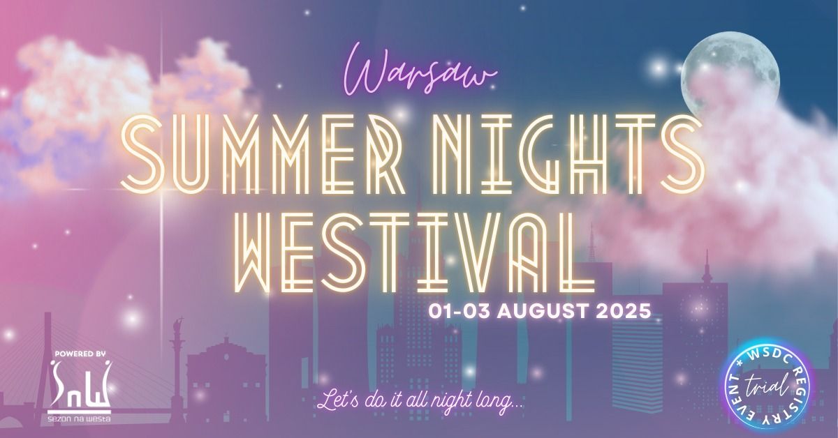 Warsaw Summer Nights Westival WSDC trial event