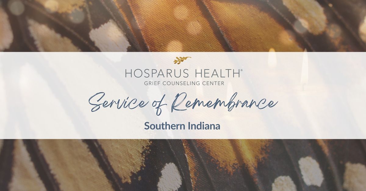 Service of Remembrance - Southern Indiana