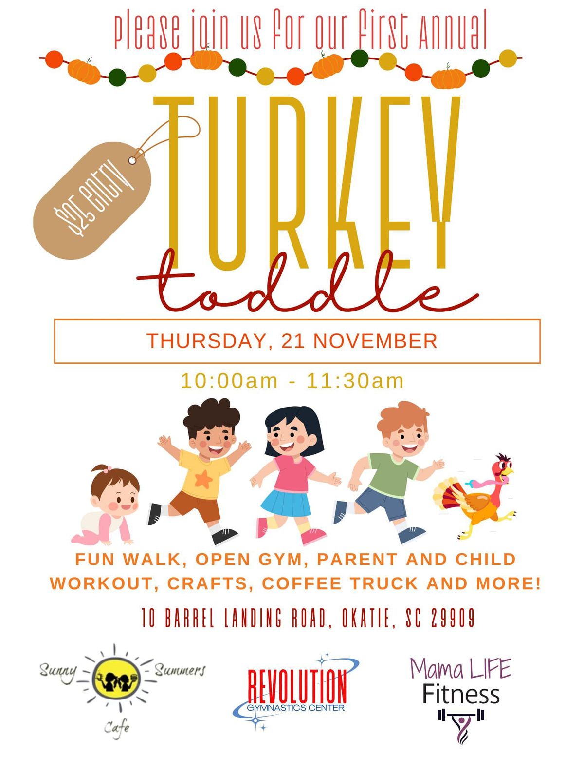 First Annual Turkey Toddle