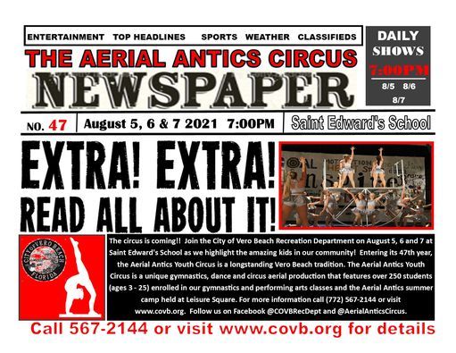 Extra! Extra! Read All About It!! The 47th Annual Aerial Antics Youth Circus!