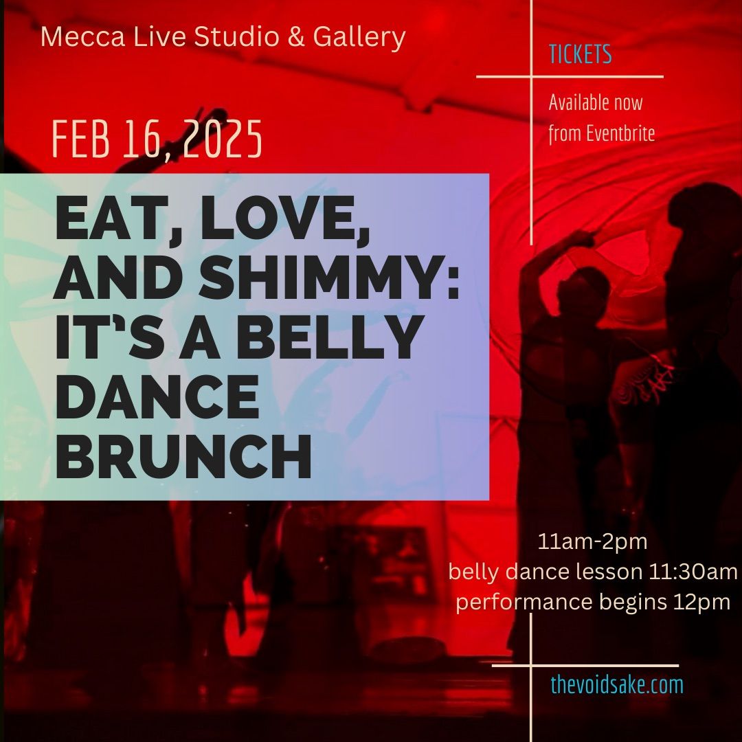 Eat, Love, and Shimmy: It\u2019s A Belly Dance Brunch!