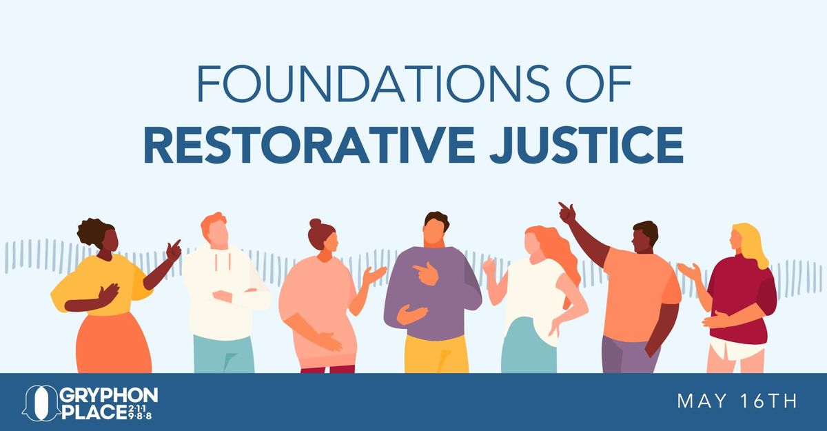Foundations of Restorative Justice