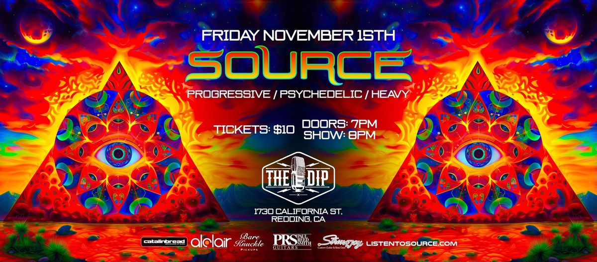 Source in Redding CA at The Dip Friday November 15th 